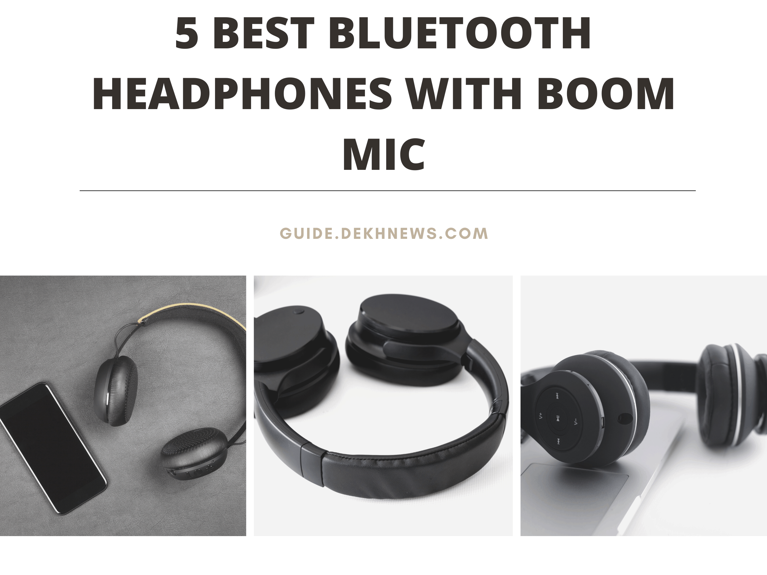 5 Best Bluetooth Headphones/Headset with Boom Mic | 2021 Guide
