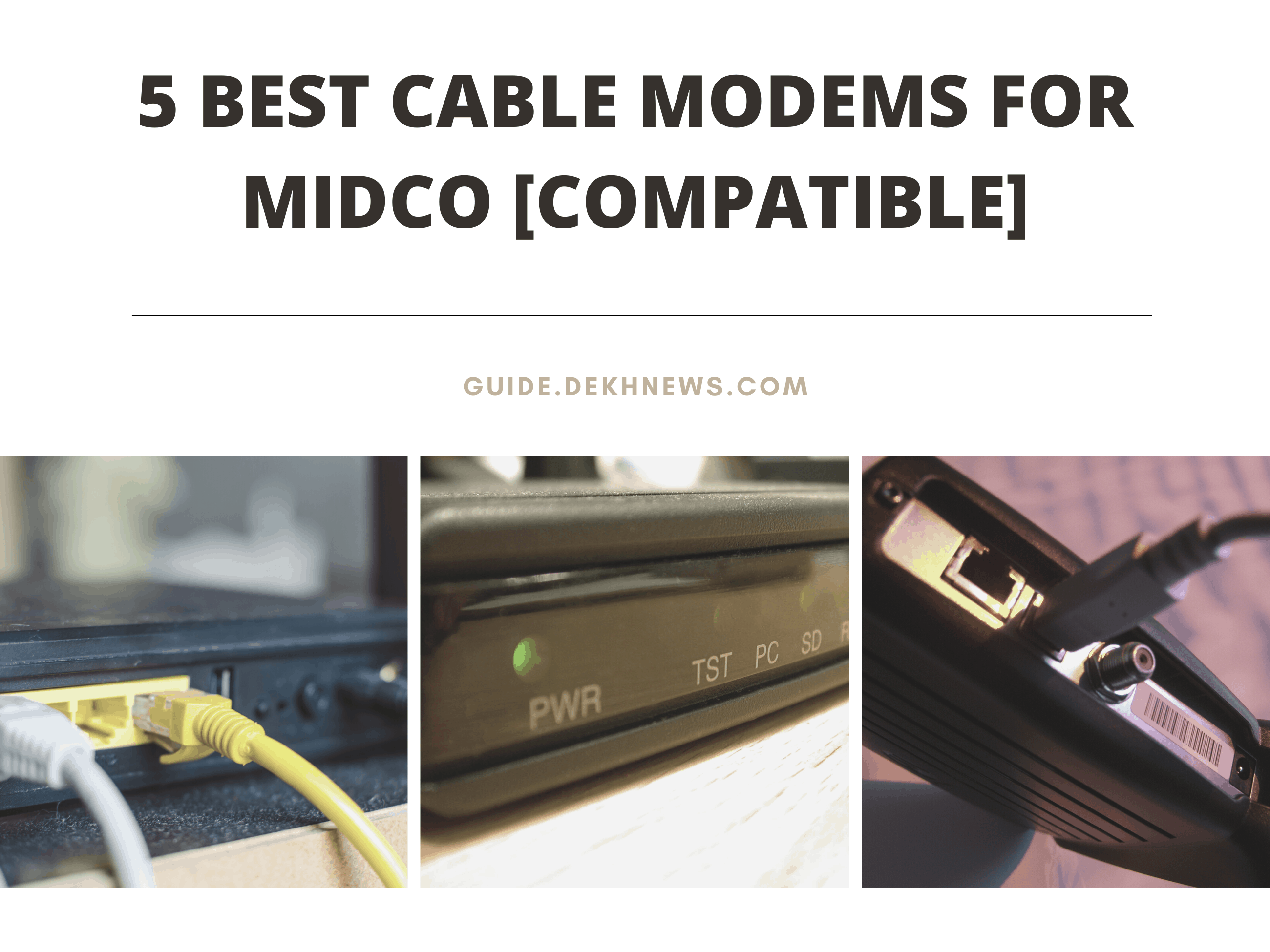 5 Best Cable Modems for Midco [Compatible & Approved Models]