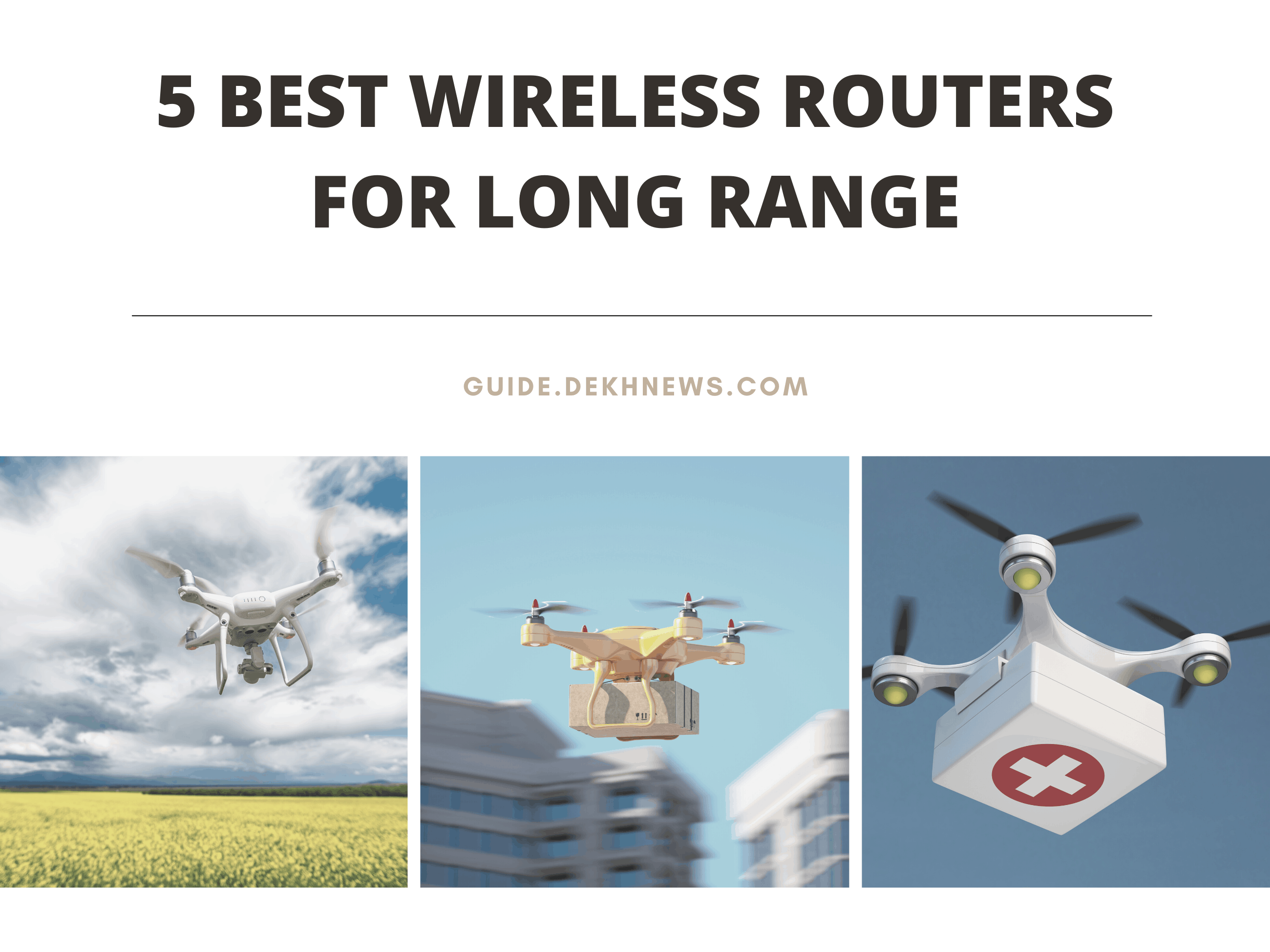 5 Best Wireless Routers for Long Range (Reviewed 2022)