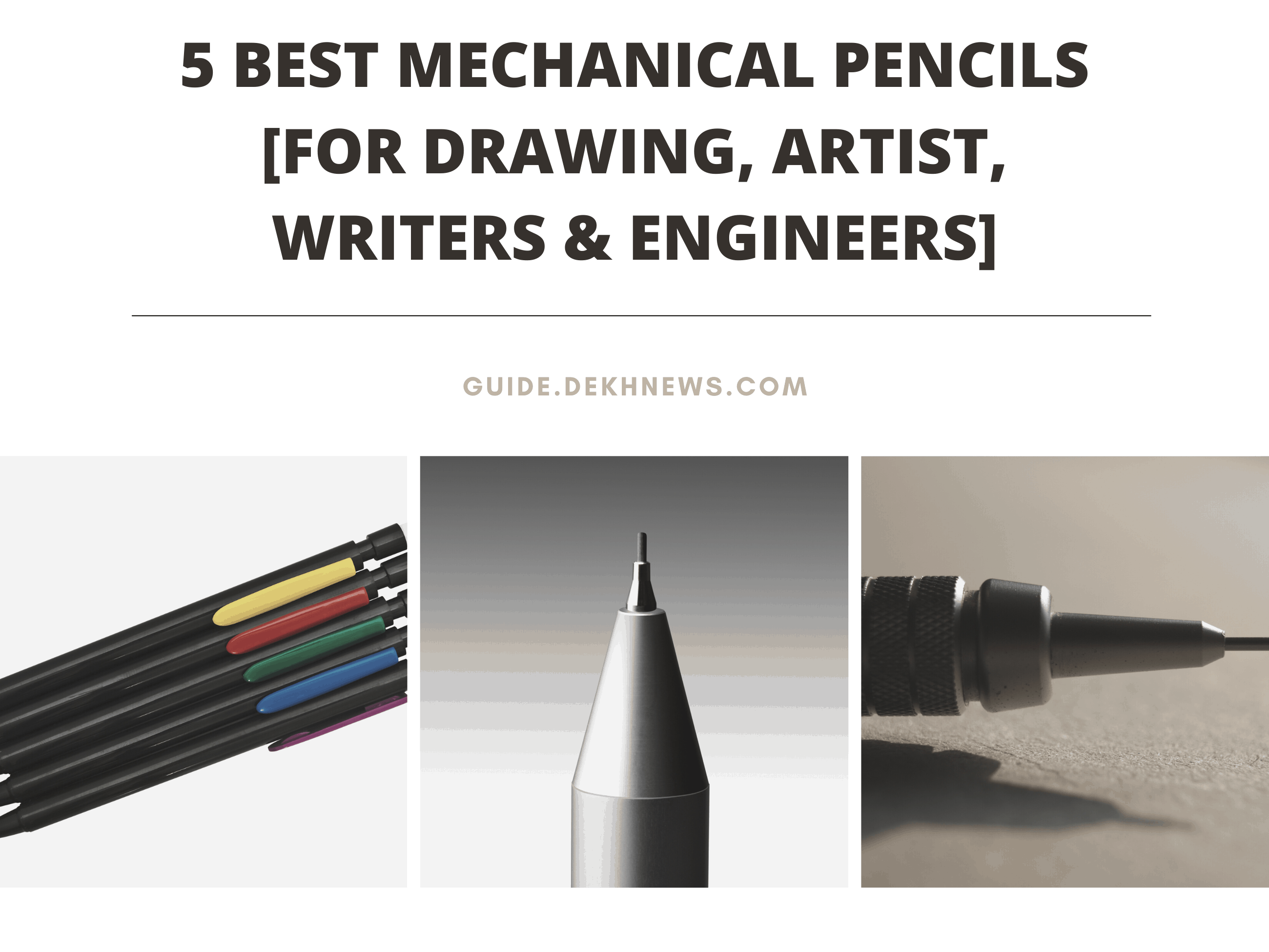 5 Best Mechanical Pencils in 2022 [For Drawing, Artist, Writers & Engineers]