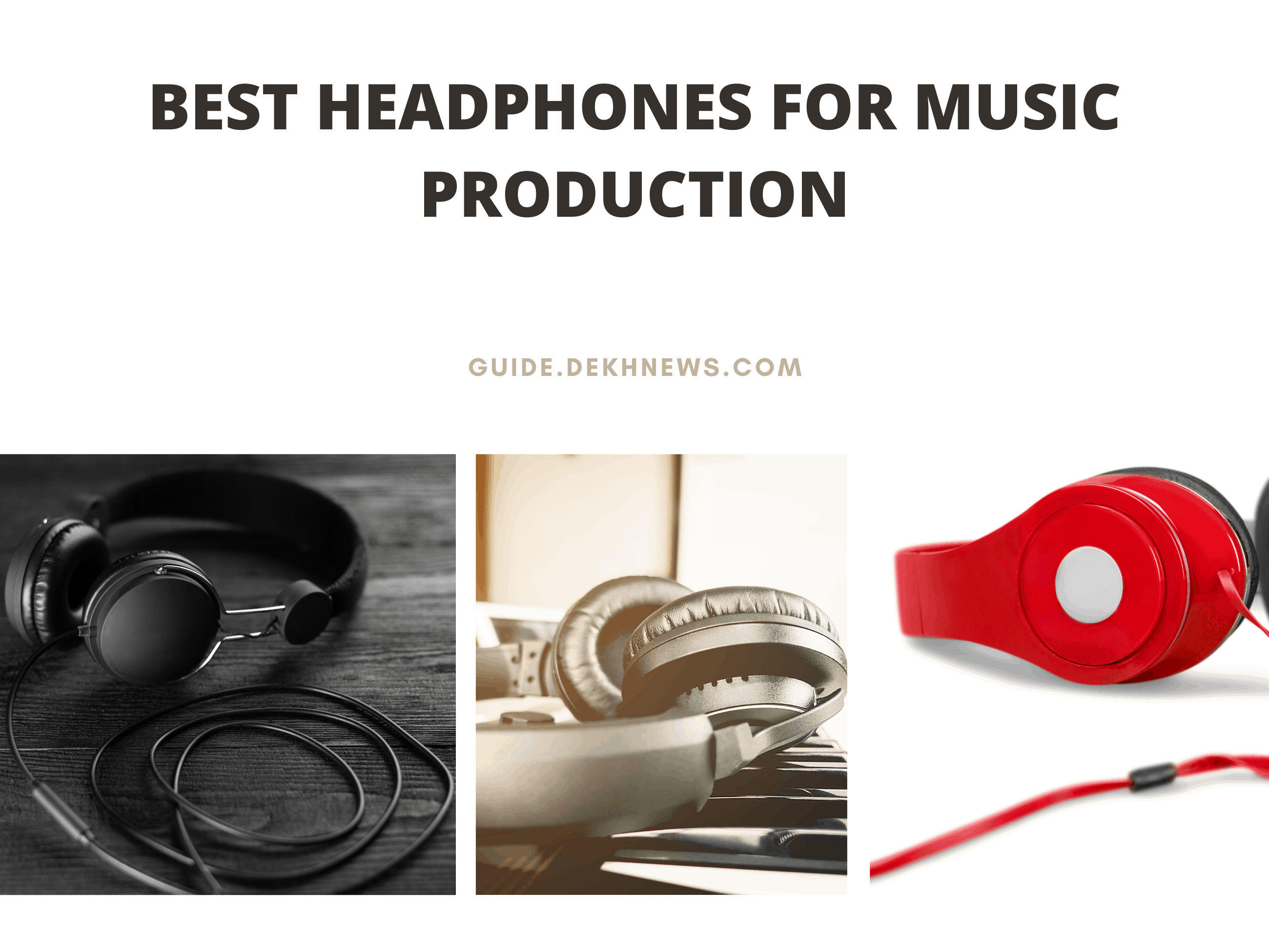 5 Best Headphones for Music Production | 2022 Music Producing Guide
