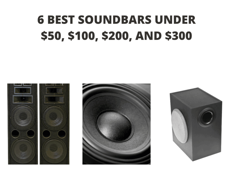 6 Best Soundbars under $50, $100, $200, and $300