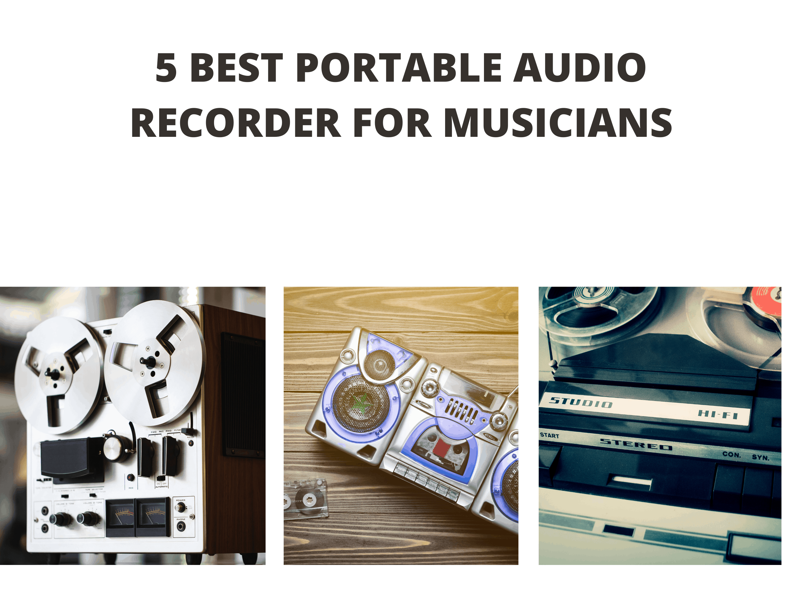 5 Best Portable Audio Recorder for Musicians