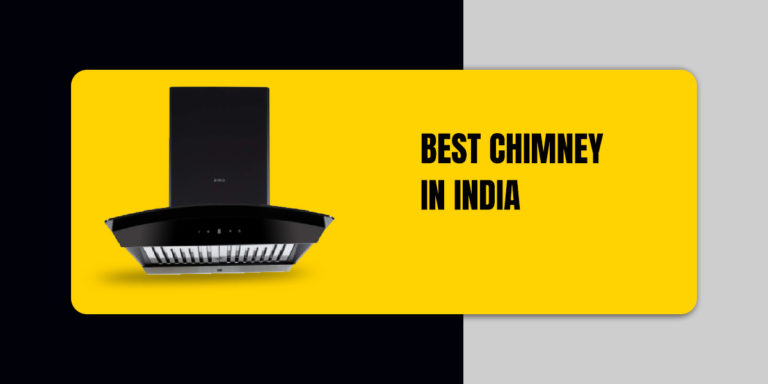 Best chimney in India