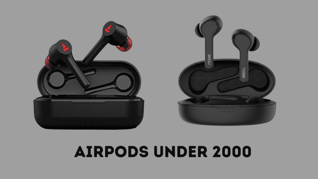Best Airpods under 2000