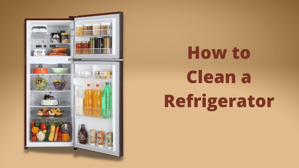 How to Clean a Refrigerator