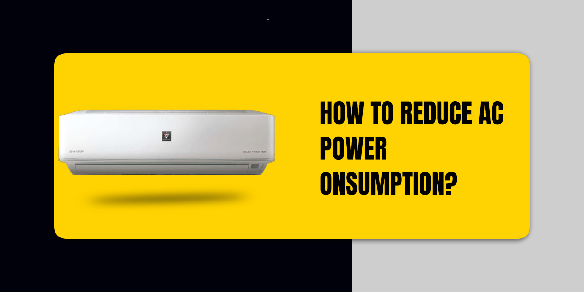 How to reduce AC power consumption
