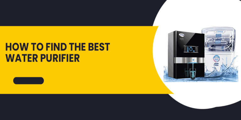 How to Find the Best Water Purifier