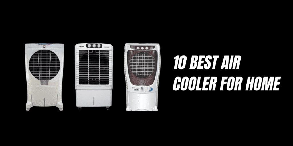 10 Best Air Cooler For Home