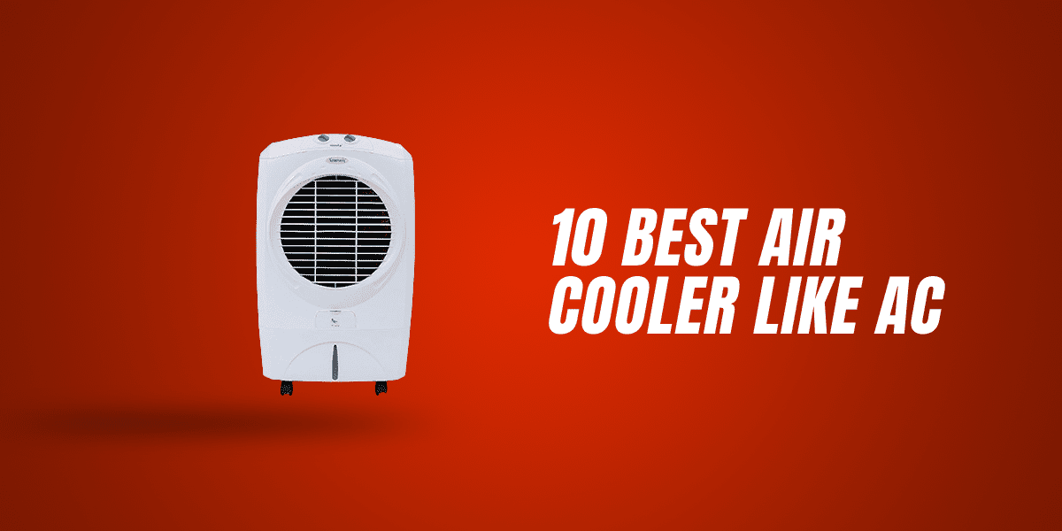Best air cooler like AC