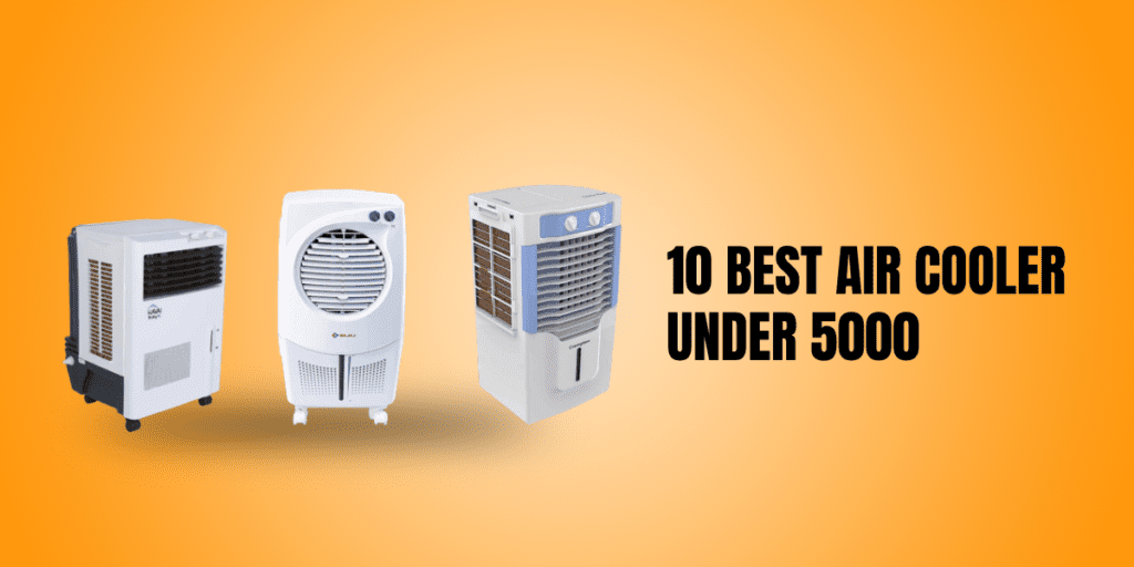 10 Best Air Cooler Under 5000
