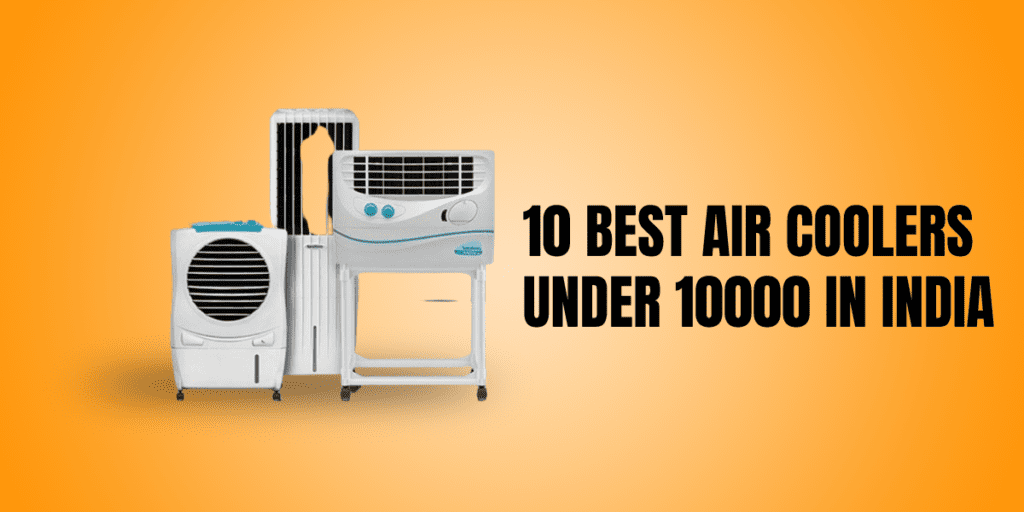 10 Best Air Coolers Under 10000 In India
