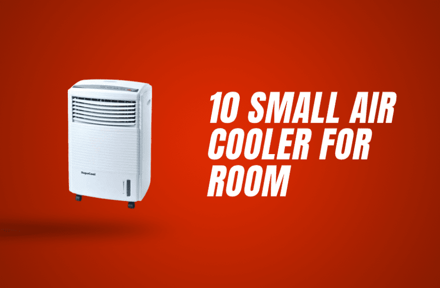 10 Small Air Cooler For Room [2022] | Best Buying Guide